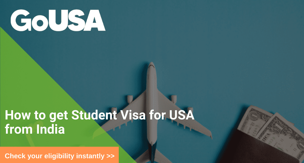 how-to-get-student-visa-for-usa-from-india-easy-way-to-get-usa