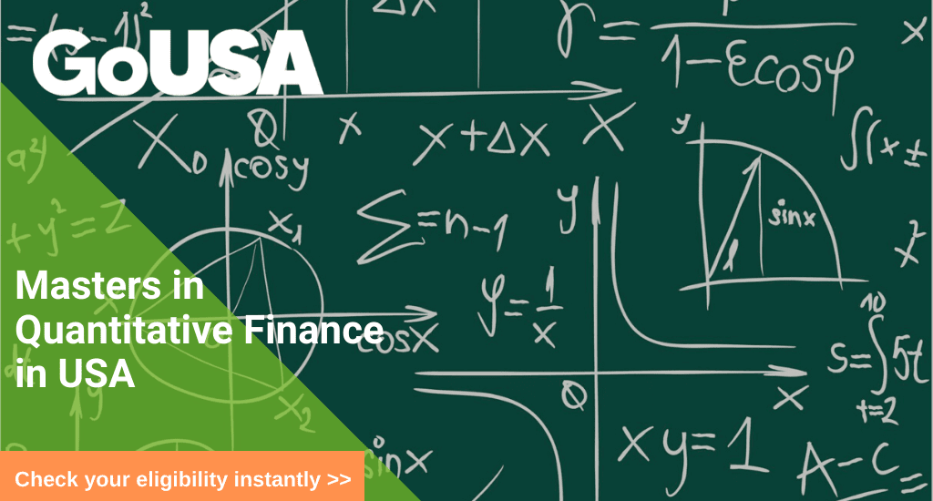 MS in Quantitative Finance in USA | Masters in Quantitative Finance in USA  | GoUSA
